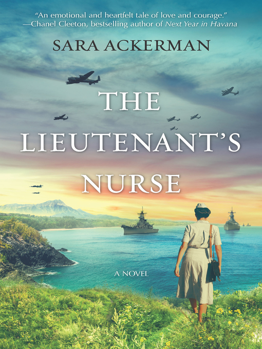 Title details for The Lieutenant's Nurse by Sara Ackerman - Available